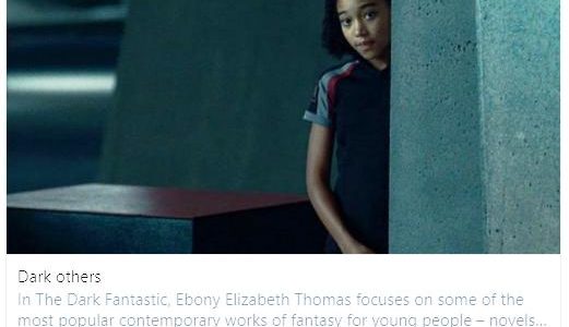 TLS review of Ebony Elizabeth Thomas’s book The Dark Fantastic